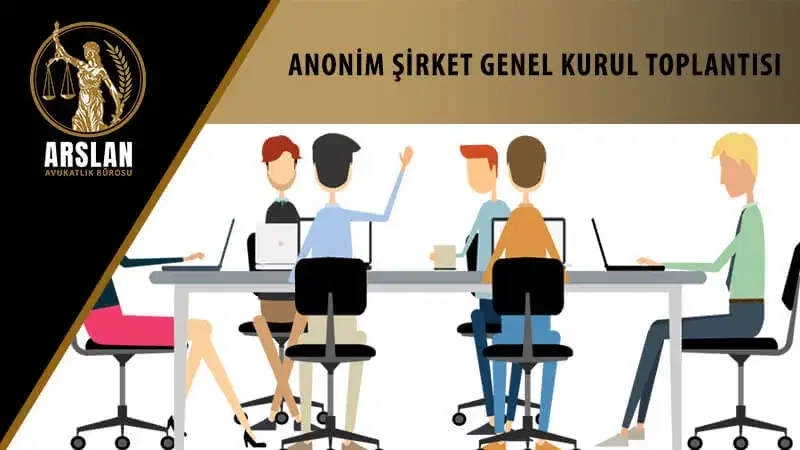 Anonim şirket genel kurul toplantısı