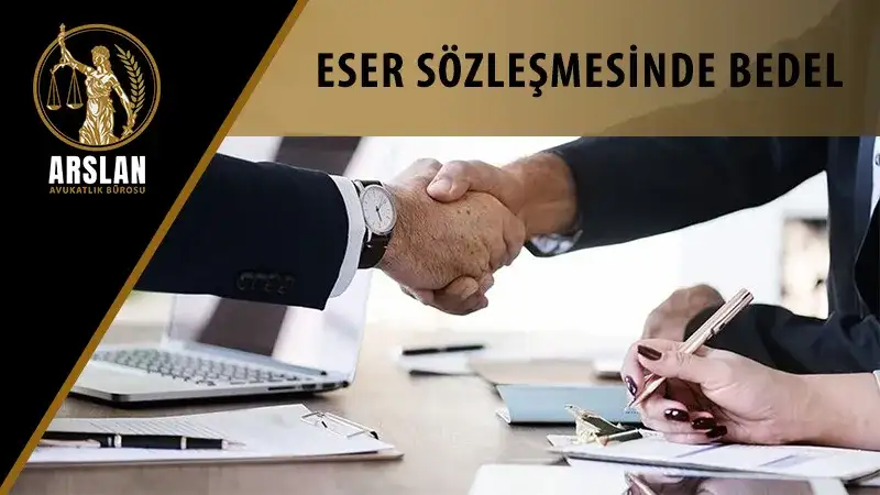Eser sözleşmesinde bedel