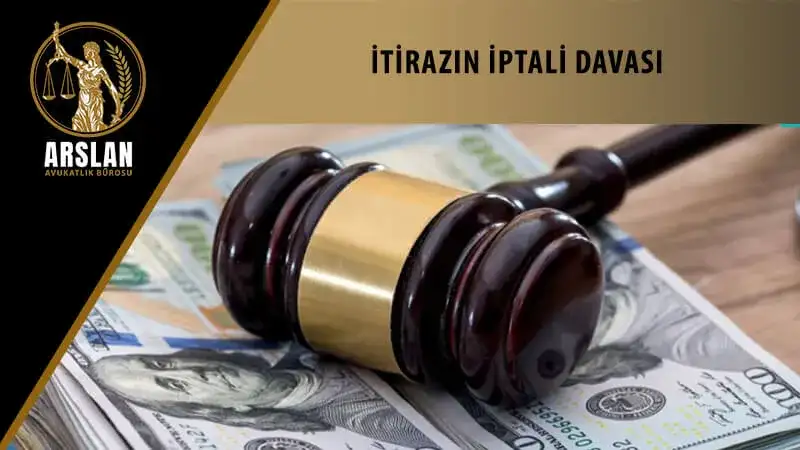 İtirazın iptali davası