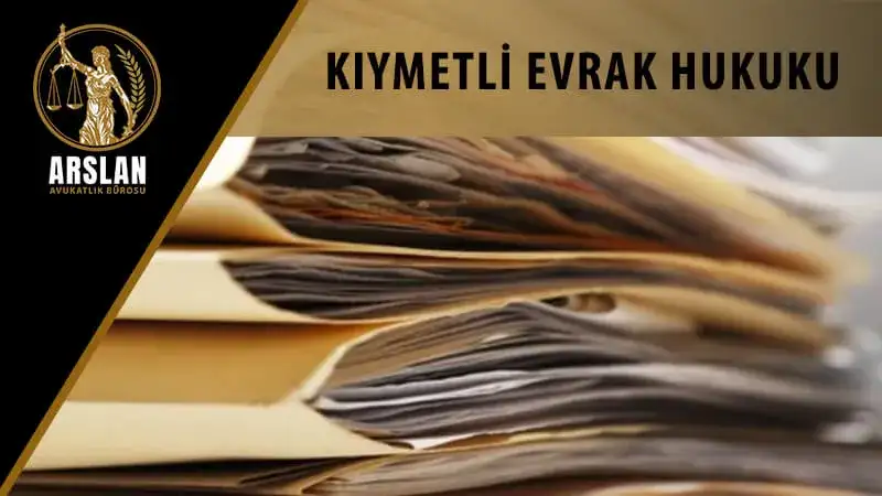 Kıymetli Evrak Hukuku
