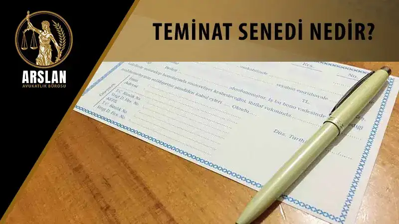 Teminat senedi nedir